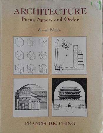 Image 1 of Architecture: Form, Space and Order by Francis Ching. 1996.
