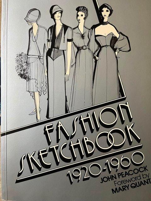 Preview of the first image of Fashion sketch book 1920 -1960 John Peacock.