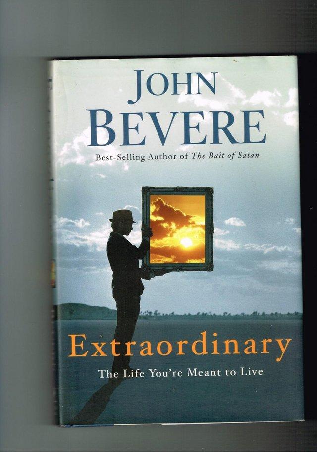 Preview of the first image of JOHN BEVERE - EXTRAORDINARY.