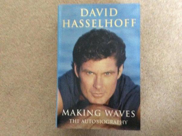 Image 1 of David Hasselhoff The Autobiography (Signed)