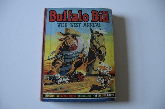 Preview of the first image of Vintage 1950 First Edition Buffalo Bill Wild West Annual.