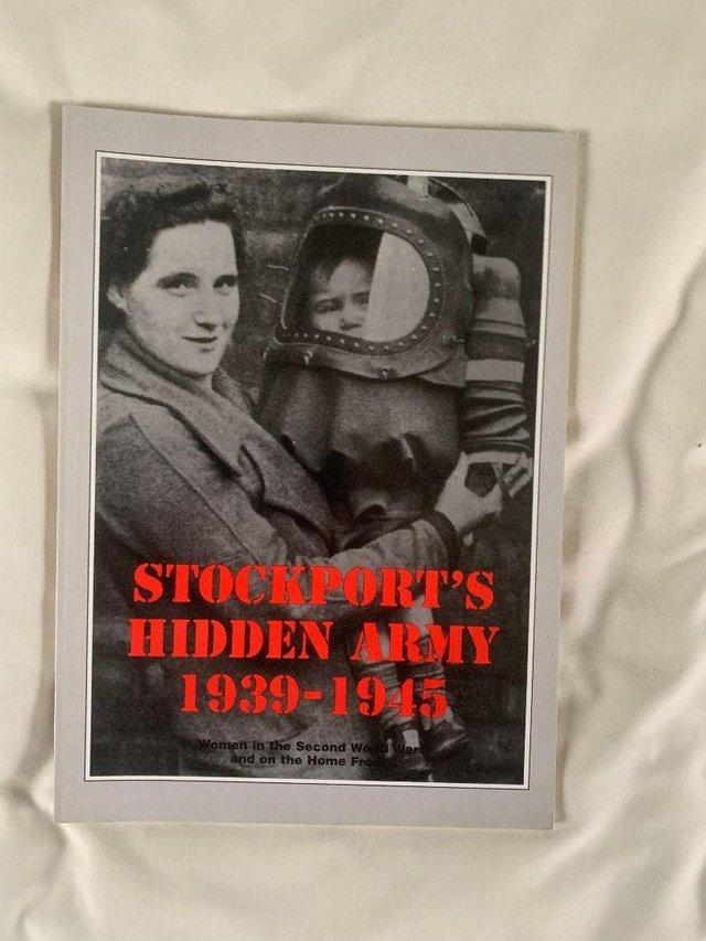 Preview of the first image of STOCKPORT'S HIDDEN ARMY: WOMEN IN WORLD WAR 2.