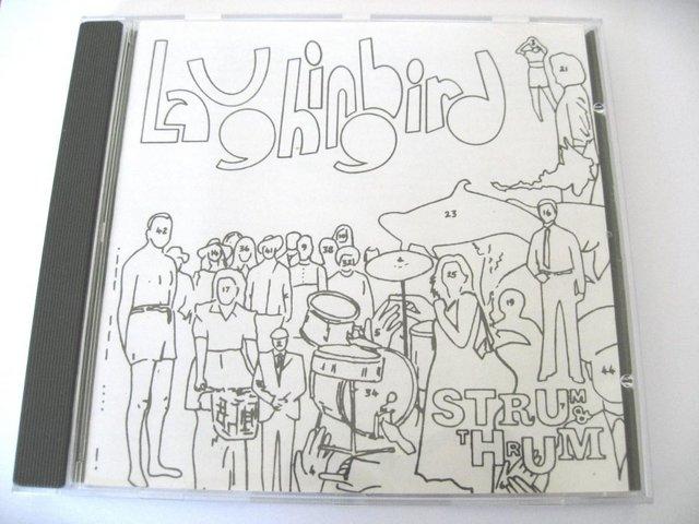 Preview of the first image of Laughing Bird – Strum & Thrum – CD Album - Bucketful Records.