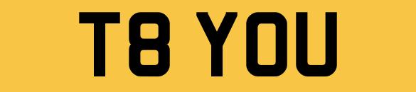 Preview of the first image of T8YOU TO YOU Number Plate Private Personalised Registration.