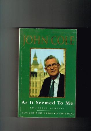 Image 1 of JOHN COLE - AS IT SEEMED TO ME  Political Memoirs