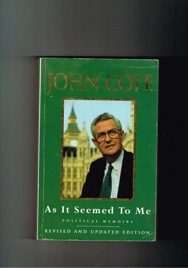 Preview of the first image of JOHN COLE - AS IT SEEMED TO ME  Political Memoirs.