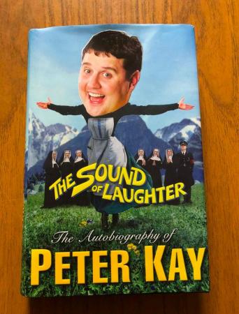 Image 1 of PETER KAY AUTOBIOGRAPHY 'THE SOUND OF LAUGHTER'