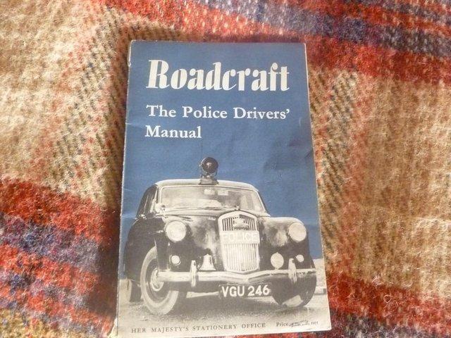 Preview of the first image of Roadcraft - The Police Drivers' Manual.