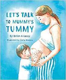 Preview of the first image of Let's  talk  to  mummy's  tummy  children's  books.