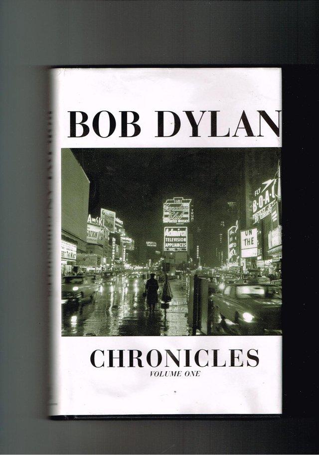 Preview of the first image of BOB DYLAN - CHRONICLES VOLUME ONE.