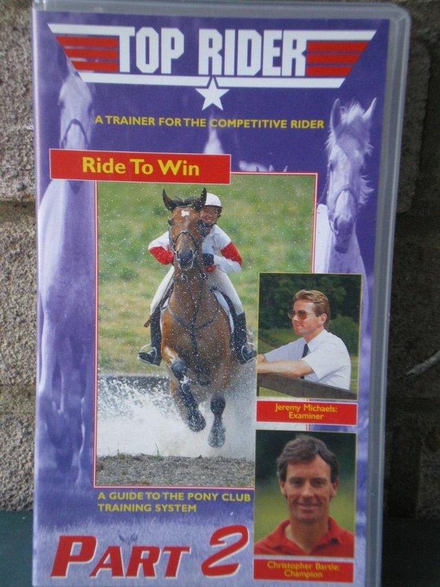 Preview of the first image of Top Rider " Ride to Win"  VHS tape.