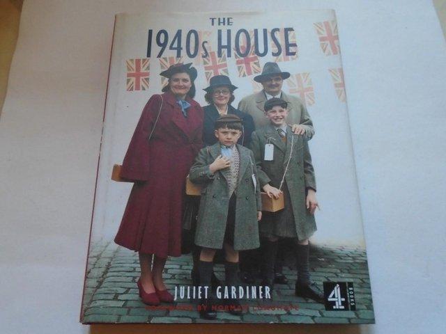 Preview of the first image of The 1940s House - Juliet Gardiner, Norman Longmate - Hardbac.