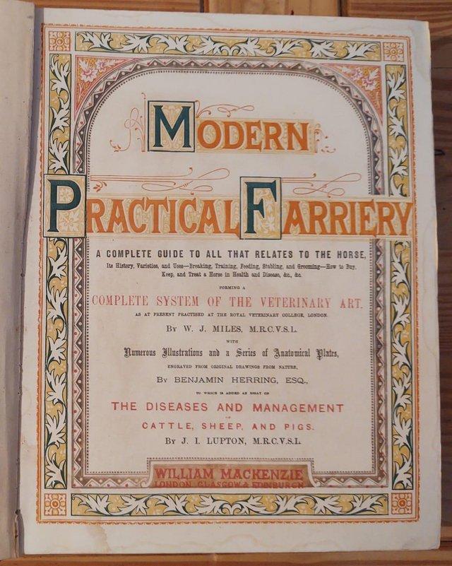 Preview of the first image of Rare Antique Book Of “Modern Practical Farriery”.