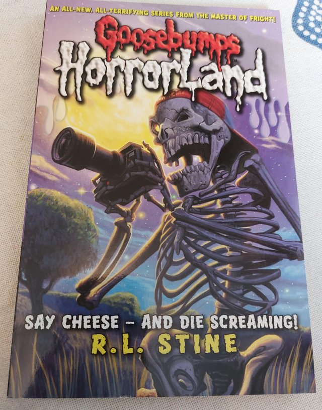 Preview of the first image of Goosebumps Horrorland Say Cheese and Die Screaming.