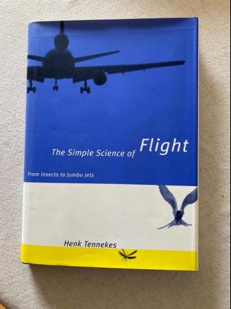 Image 1 of The Simple Science of Flight.Henk Tennekes.