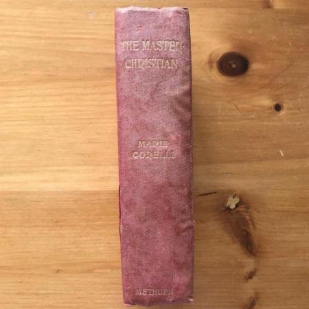 Image 3 of Antique 1900's book 'The Master-Christian'. Marie Corelli.