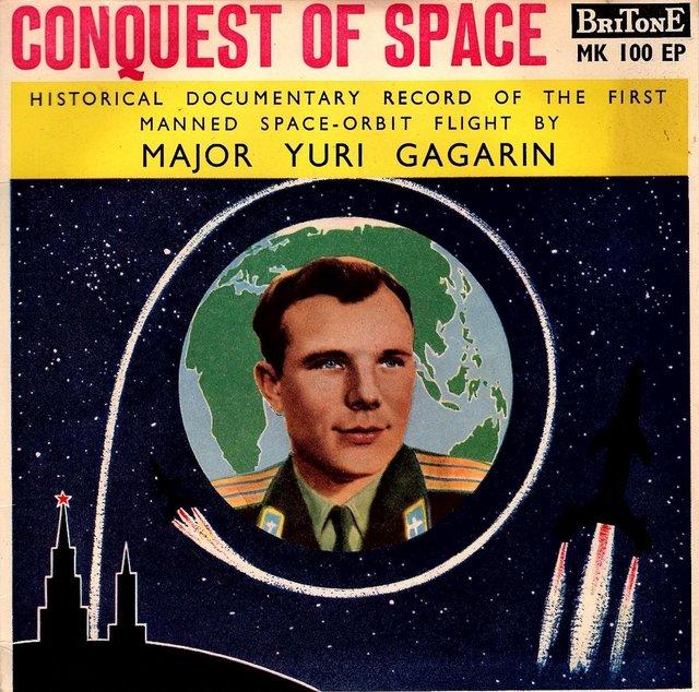 Preview of the first image of CONQUESTof Space 7 inch Single Major Yuri Gagarin.
